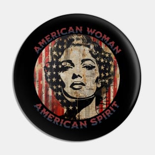 American Woman American Spirit Pin