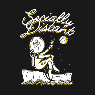 Socially Distant in the Roaring 2020s (Flapper on the moon) T-Shirt