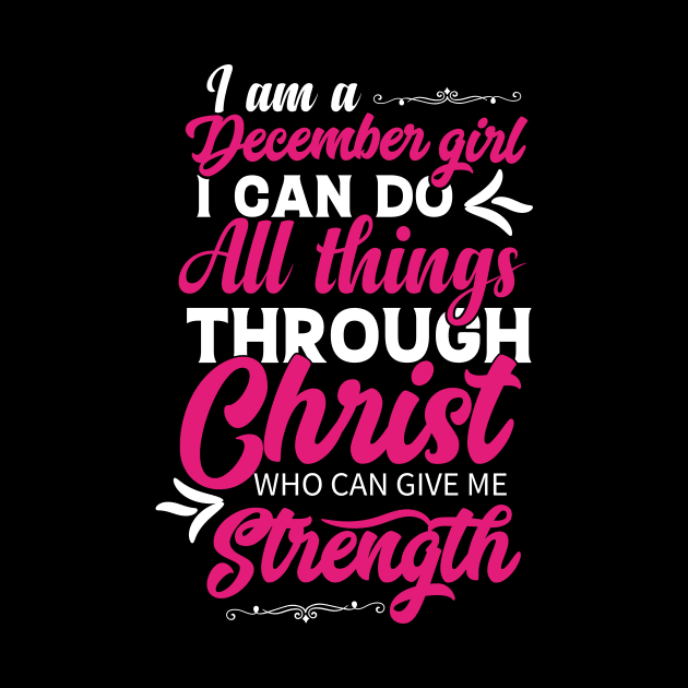 I Am A December Girl I May Not Be Perfect Birthday by Pigmentdesign