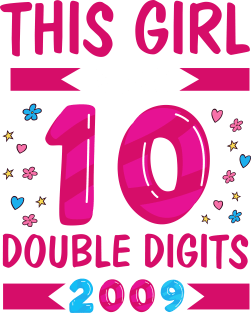 This Girl is now 10 Double Digits 10th Birthday Girl Gift T-shirt Magnet