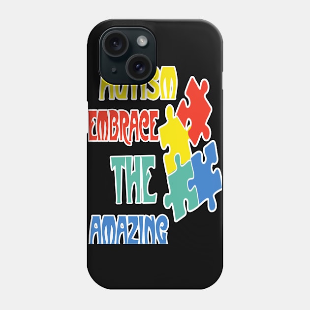 Autism Awareness T-ShirtAutism Amazing Cute Funny Colorful Shirt Pride Autistic Adhd Aspergers Down Syndrome Cute Funny Motivational Inspirational Gift Idea T Phone Case by SamaraIvory