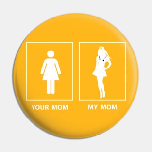 Mom Pin