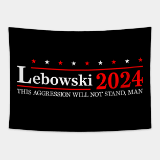 Lebowski 24 For President 2024 Tapestry