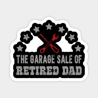 The garage sale of retired dad Magnet