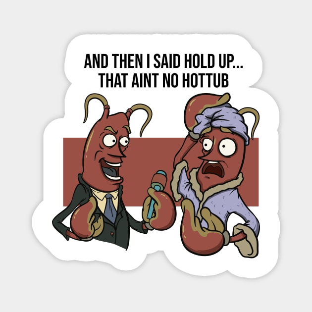 Funny Crawfish Boil Gift Cajun Louisiana Seafood Food Meme Magnet by TellingTales