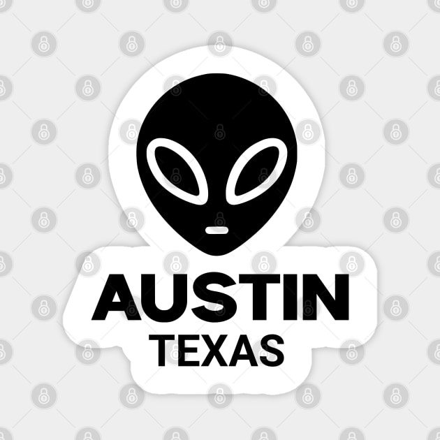 Black Alien Head Austin Texas Design for Weird Culture Lovers Magnet by Pixel Threads 