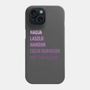 What We Do In The Shadows Phone Case