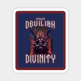 Devilish Divinity Magnet