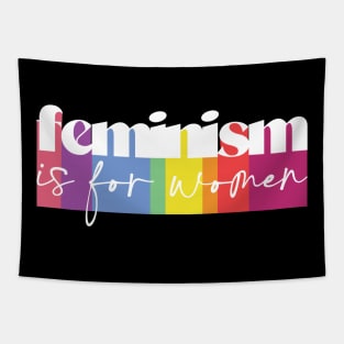 Feminism is for Women Tapestry