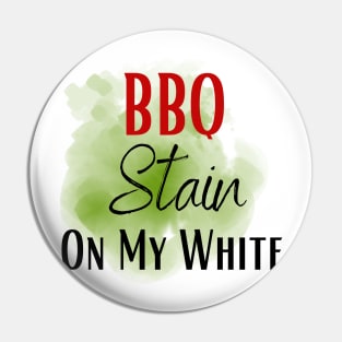 Barbecue stain on my white, bbq stain, grilling Pin