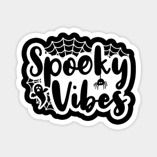 Spooky Vibes Magnet