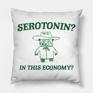 Serotonin? In this Economy? Retro Bear Cartoon, Vintage Cartoon Bear, Meme Pillow