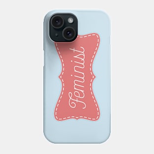 Sewn Feminist Shirt Phone Case