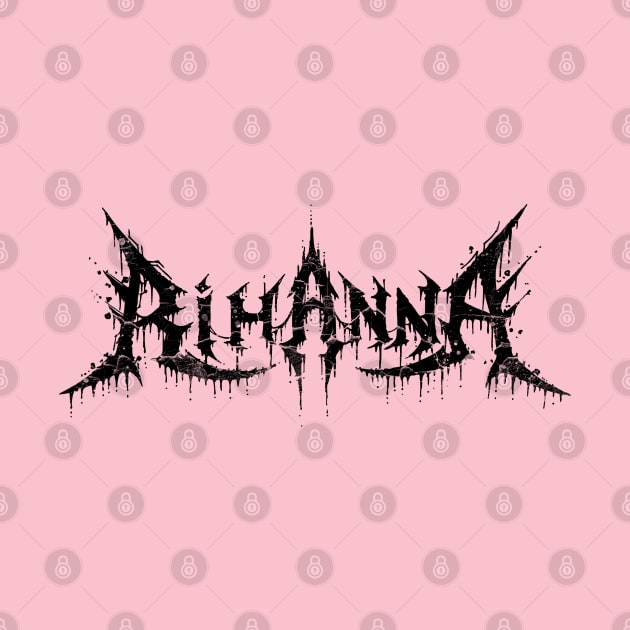 The Rihanna Metal by gleaming vega