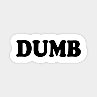 Dumb Magnet