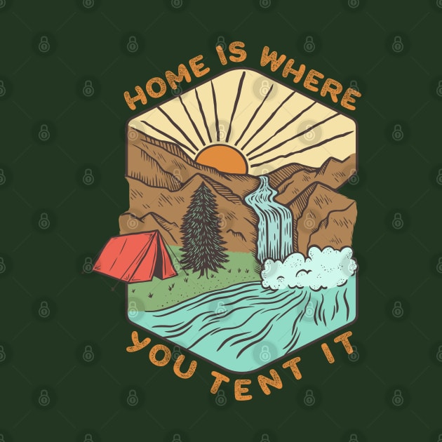 Home Is Where You Tent It by Spatium Natura