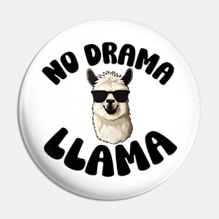 Cute Funny No Drama Llama Pin