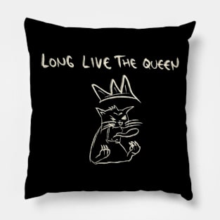 Long Live The Queen Pillow