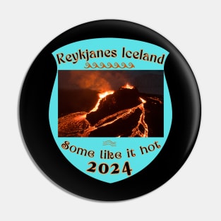 Lava Field REYKJANES ICELAND VOLCANO ERUPTION 2024 ISLAND Pin