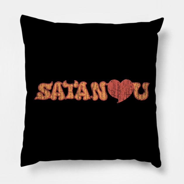 Satan Loves You Pillow by vender