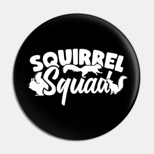 Squirrel Squad Pin