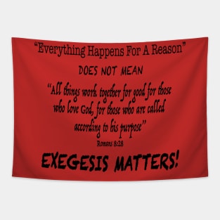 Exegesis Matters Romans 8:28 Tapestry