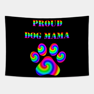 Proud Dog Mama Tapestry