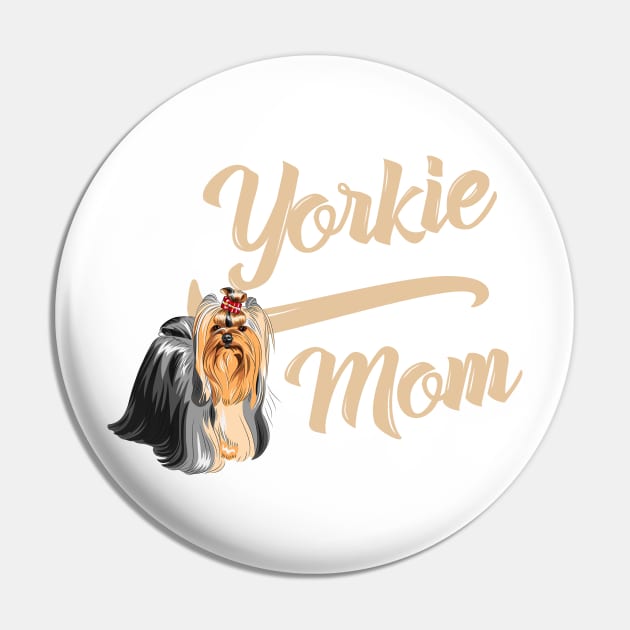 Yorkshire Terrier Mom! Especially for Yorkie Dog Lovers! Pin by rs-designs