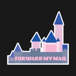 Forward My Mail T-Shirt