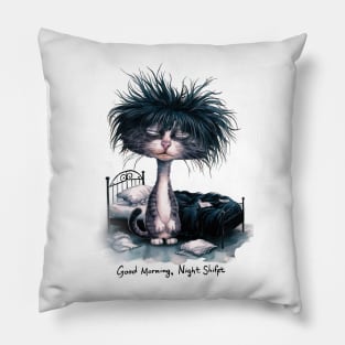 Good Morning, Night Shift - Sleepy Cat Illustration Pillow