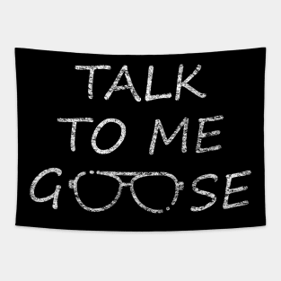 Talk To Me Goose Tapestry