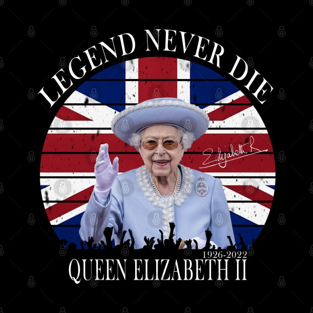 LEGEND NEVER DIE QUEEN ELIZABETH II by S-Log