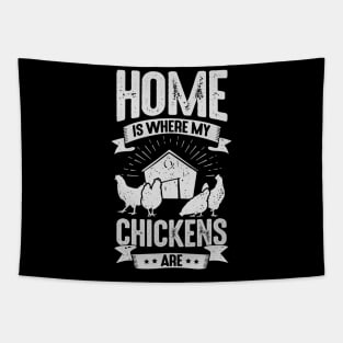 Home Is Where My Chickens Are Tapestry