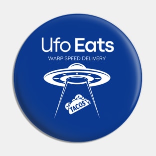 Ufo Eats - Alien Ufo Taco Food Delivery Pin