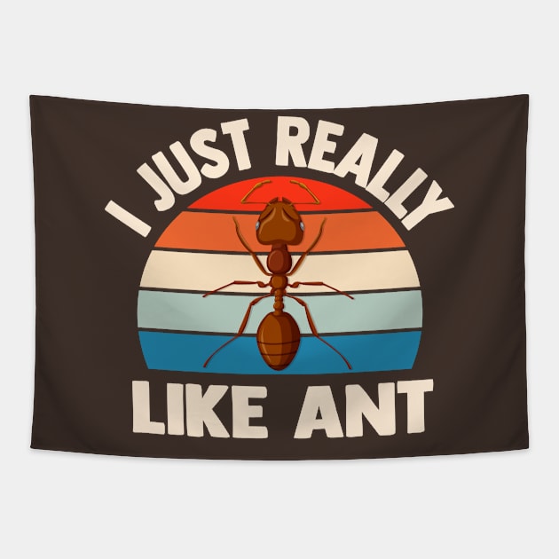 i just really like ants funny Insect Lovers Tapestry by TheDesignDepot