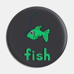 This is a FISH Pin