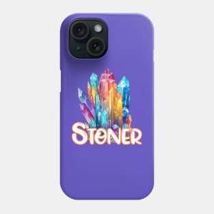 Stoner T-shirt Crystal Lovers Rock Hound 420 Pot Smoker Phone Case