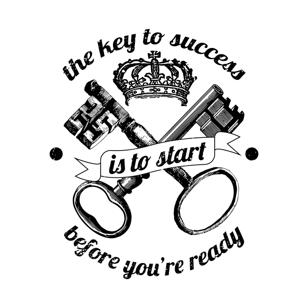 The key success is to start before you are ready by thecolddots