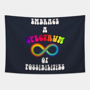 Autism Awareness Quote Embrace A Spectrum of Possibilities Tapestry