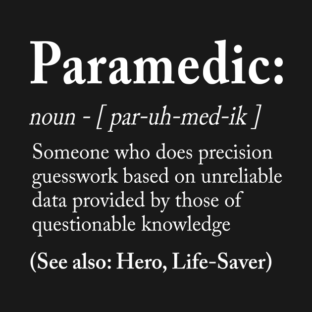 Paramedic Definition by aniza