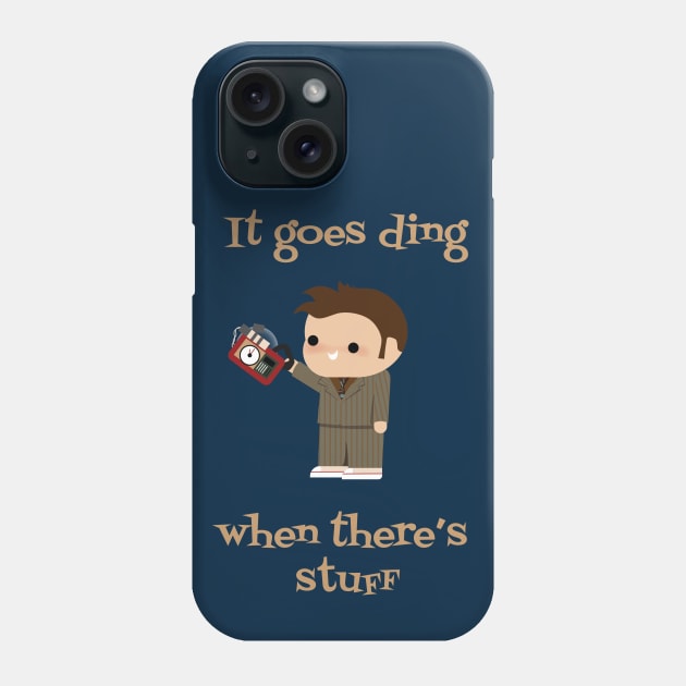 It goes ding Phone Case by Fandumb