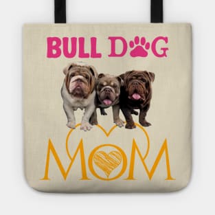 Bulldog mom Tote