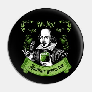 Shakespeare Green Tea Art - Renaissance Vintage Engraving Style Print Pin