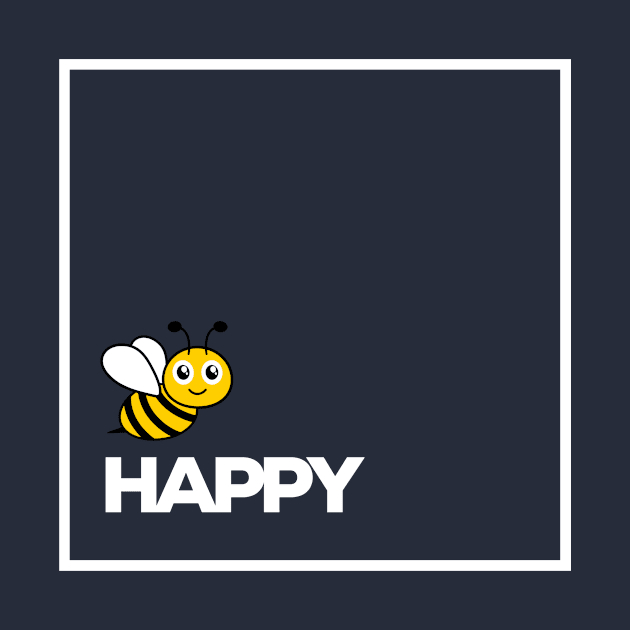 Bee Happy by WonkeyCreations