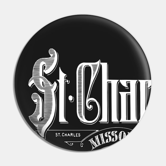 Vintage Saint Charles, MO Pin by DonDota