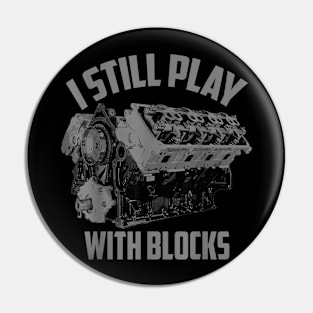 I still play with blocks Pin