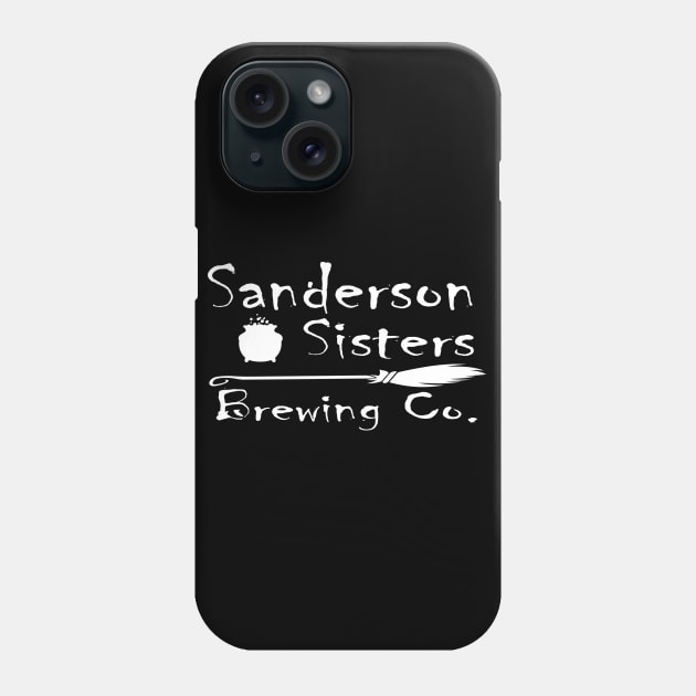 Sanderson Sisters Brewing Co Phone Case by justin_weise