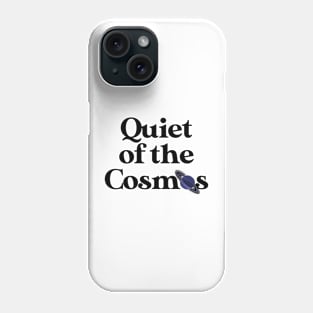 Quiet of the cosmos Phone Case