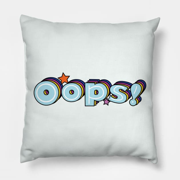 Oops Pillow by 4wardlabel