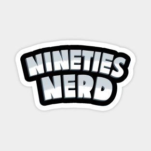 Nineties Nerd Magnet